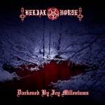 Belial Horde : Darkened by Icy Milliniums Belial Horde : Darkened by Icy Milliniums